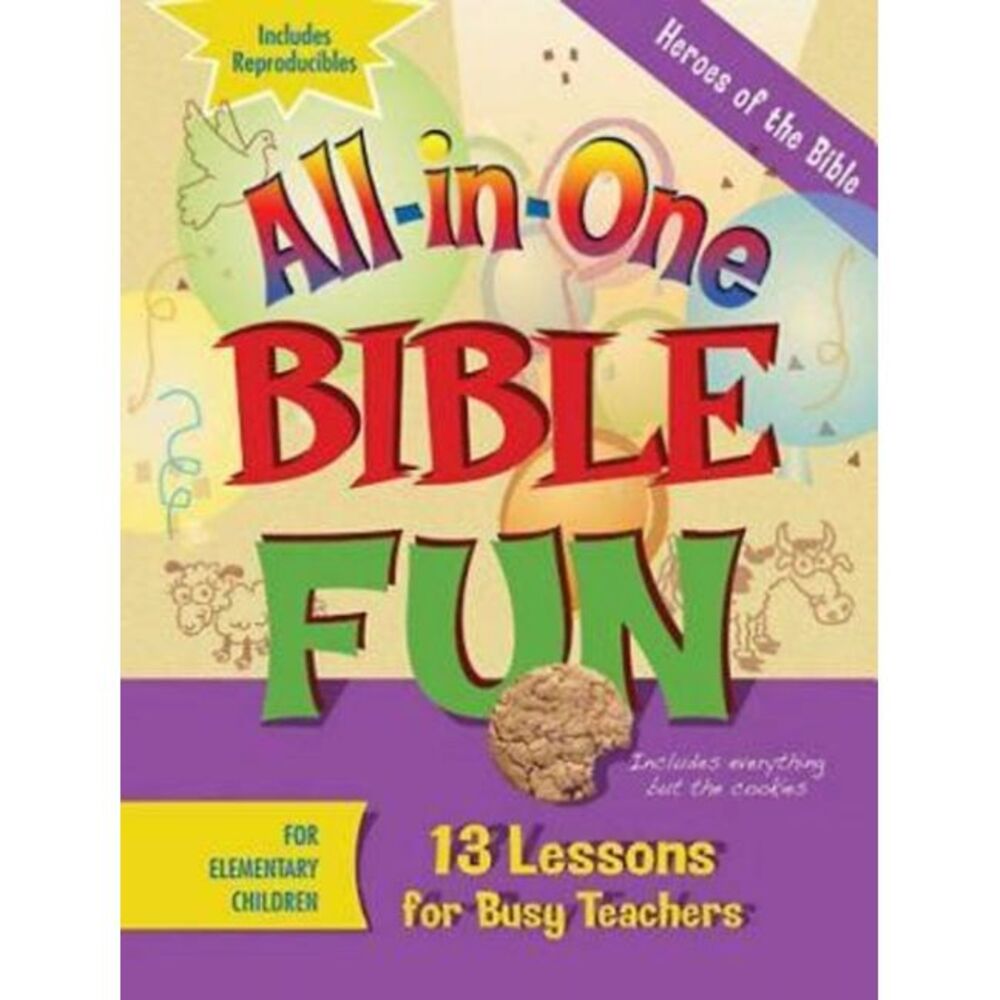 All-In-One Bible Fun for Elementary Children: Heroes of the Bible: 13 Lessons fo